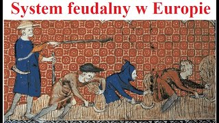 System feudalny w Europie  historia [upl. by Jenilee]