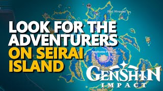 Look for the adventurers on Seirai Island Genshin Impact [upl. by Reseta534]