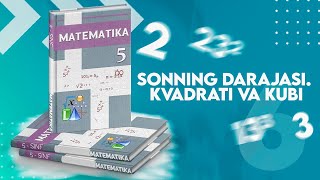 6 Sonning darajasi Kvadrati va kubi 5 sinf matematika [upl. by Cairns]