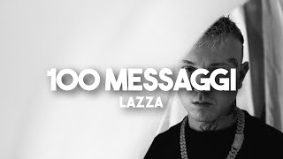 Lazza  100 MESSAGGI TestoLyrics Sanremo 2024 [upl. by Eintihw]