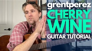 Cherry Wine by grentperez Guitar Tutorial  Guitar Lessons with Stuart [upl. by Akinyt]