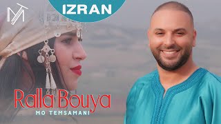 MO TEMSAMANI  RALLA BOUYA ‘IZRAN’ PRODFattah AmraouiExclusive Music Video [upl. by Limber646]