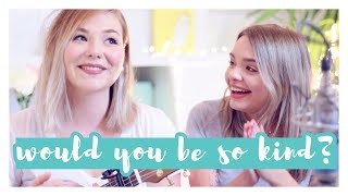 would you be so kind  dodie  Alycia Marie amp Kim Leitinger Cover [upl. by Hpesojnhoj]