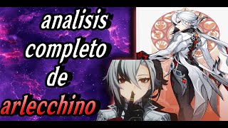 🔥Análisis completo de Arlecchino  Genshin Impact🔥 [upl. by Rosenblum561]