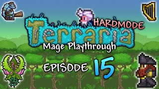 I Aint Stopping Until I WIN in Terraria  Terraria 144 Mage PlaythroughGuide Ep15 [upl. by Trilby]