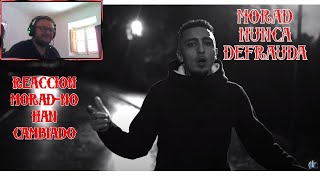 REACCION y OPINION a MORAD  NO HAN CAMBIADO VIDEO OFICIAL [upl. by Richmal]