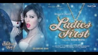 LADIES FIRST SEXY HOT MOVIE  BEST SEXY MOVIE KINGOF JAUNPUR [upl. by Aihsotal]