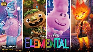 Elemental Full Movie In English 2023  New Animation Movie  White Feather Movies  Review amp Facts [upl. by Mendelson]