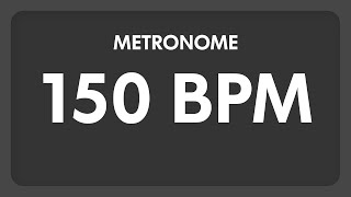 150 BPM  Metronome [upl. by Valli]