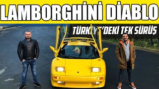 Doğan Kabak  Lamborghini Diablo  Türkiye’deki İlk Sürüş [upl. by Zaller]