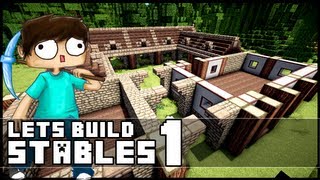 Minecraft Lets Build Stables  Part 1 [upl. by Atteuqihc]