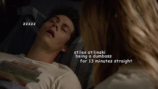 stiles stilinski being a dumbass for 13 minutes straight [upl. by Ellersick43]