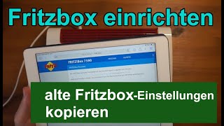 AVM FRITZBox 7590 einrichten WLAN und DSLEinstellungen von alter Fritzbox kopieren [upl. by Odnanref]