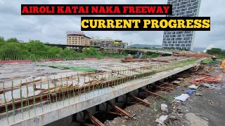 AIROLI KATAI NAKA FREEWAY LATEST UPDATE  AIROLI KALYAN ELEVATED CORRIDOR  MFK VLOGS [upl. by Grearson777]