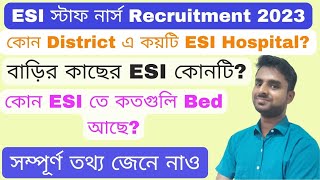 ESI Hospital List in West Bengal  ESI MB Scheme WB Staff Nurse Recruitment 2023 [upl. by Osner]