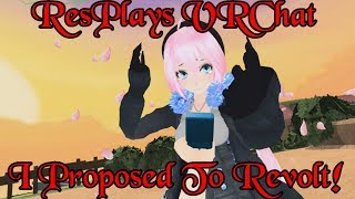 ResPlays VRChat The Proposal [upl. by Fruma]