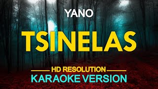 TSINELAS  Yano KARAOKE Version [upl. by Namyaw]