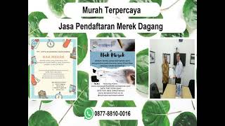 Proses Cepat 087788100016 Jasa Pendaftaran Merek Dagang Kota Bekasi [upl. by Aber]