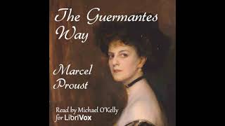 The Guermantes Way Le Côté de Guermantes by Marcel Proust Part 24  Full Audio Book [upl. by Ferdinana]