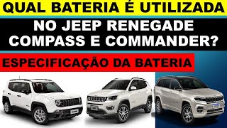 Qual bateria é utilizada no Renegade Compass Commander diesel e flex [upl. by Grant]