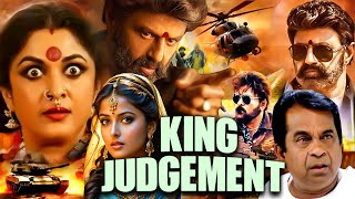 Nandamuri Balakrishnas King Judgement 2024 New Hindi Dubbed Movie  Ramya Krishnan Brahmanandam [upl. by Cargian]