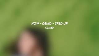 how  demo clairo sped up [upl. by Rukna]