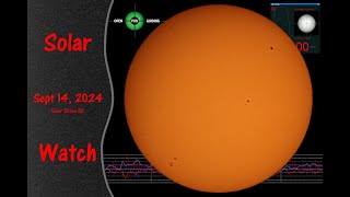 Solar Watch for 20240914  A Live Look at Our Closest Star [upl. by Arimas405]