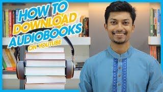 Free Audiobook Channels on Youtube  অডিওবুক  Sadman Sadik সাদমান সাদিক [upl. by Rudolf812]