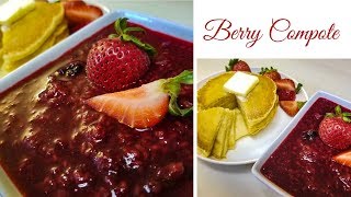 Berry Compote Recipe  Episode 594 [upl. by Enailuj]