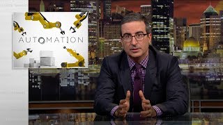 Automation Last Week Tonight with John Oliver HBO [upl. by Mauricio682]