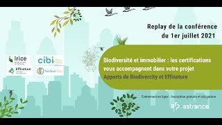 Webinar  quotCertifications Biodiversité amp Immobilierquot  172021 [upl. by Maeve]