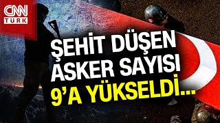 SON DAKİKA 🚨  MSBden Acı Haber Kuzey Irakta Şehit Düşen Asker Sayısı 9a Yükseldi Haber [upl. by Yaja]