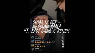 Simba La Rue  NESSUNO PARLA ft baby Gang amp Kenem [upl. by Ahsinar]