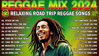 BEST REGGAE SONGS 2024  TRENDING REGGAE LOVE SONGS 2024  RELAXING ROAD TRIP REGGAE SONGS [upl. by Kier]