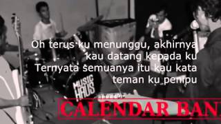 Calendar  Cerita kau dan dia [upl. by Ylaek]