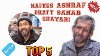 Top 5 best bhatt sahab shayari  nafees ashraf sayri  best shayari [upl. by Adranoel]