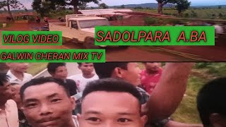 DADENG REANGA VILOG VIDEO GALWIN CHERAN MIX SADOLPARA RAMA [upl. by Adnirb]