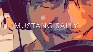 MUSTANG SALLY by The Commitments  Vocal Cover by JerZ [upl. by Eirallih630]