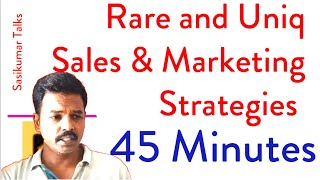 45 Minutes Video Rare and Unique Sales and Marketing Strategies  SasikumarTalks Tamil [upl. by Hgielak]