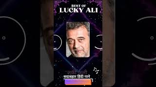 Best of Lucky Ali  लकी अली सदाबहार हिंदी गाने  shortsfeed luckyali luckyalisongs hindisong [upl. by Nitniuq]