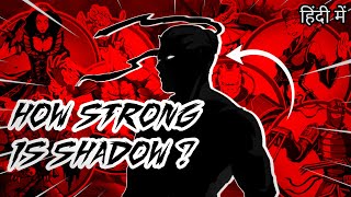 HOW STRONG IS SHADOW  EXPLAINED IN HINDI [upl. by Wohlen728]