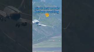 Pilot last words before crashing 😥 so sad part 7 like subscribetomychannel countingstar edit [upl. by Esther67]