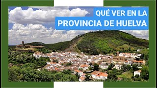 GUÍA COMPLETA ▶ Qué ver en la PROVINCIA de HUELVA ESPAÑA 🇪🇸 🌏Turismo y viajes a Andalucía [upl. by Sidwell]