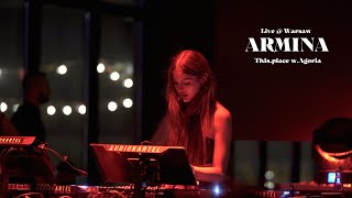 ARMINA  Live  Thisplace amp Agoria Warsaw Progressive house amp Melodic Techno mix 4K 160922 [upl. by Engedus]