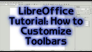 LibreOffice Writer Tutorial Customize your Toolbars [upl. by Esch]