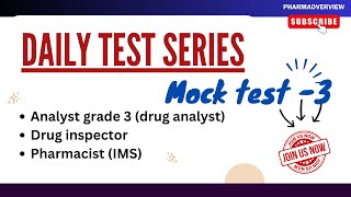 Mock test 3 Daily test series  Drug analystdrug inspectorpharmacist exam [upl. by Nedyarb]