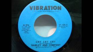 Shirley amp Company  Cry cry cry 1975 [upl. by Teodora952]