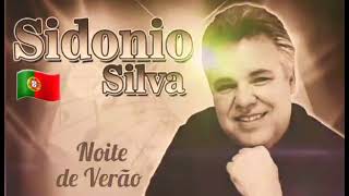 SIDONIO SILVA  NOITE DE VERÃO [upl. by Hillell23]