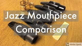 Jazz Mouthpieces Meyer Vs Vandoren Vs DAddario Vs Yanigisawa [upl. by Nnairek]