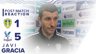 JAVI GRACIA REACTION  LEEDS UNITED 15 CRYSTAL PALACE  PREMIER LEAGUE [upl. by Saihtam439]